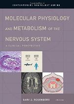 Molecular Physiology and Metabolism of the Nervous System