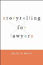 Storytelling for Lawyers