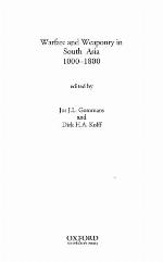 Warfare and Weaponry in South Asia 1000-1800