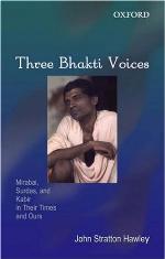 Three Bhakti Voices