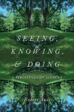 Seeing, Knowing, and Doing
