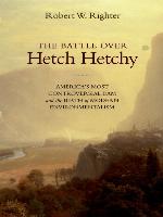 The Battle over Hetch Hetchy