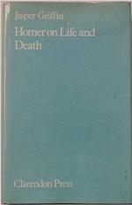 Homer on Life and Death