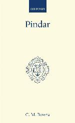 Pindar (Oxford Scholarly Classics)