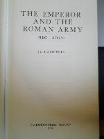 Emperor &amp; the Roman Army 31 BC - 235