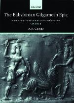 The Babylonian Gilgamesh Epic: Introduction, Critical Edition and Cuneiform Texts 2 Volumes