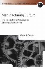 Manufacturing Culture