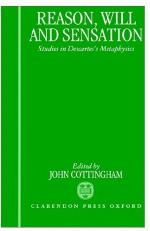 Reason, Will, and Sensation