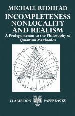 Incompleteness Nolocality and Realism