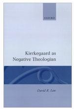 Kierkegaard as Negative Theologian