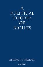 A Political Theory Of Rights