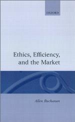 Ethics, Efficiency And The Market