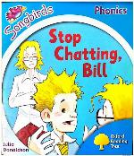Stop Chatting, Bill (Oxford Reading Tree