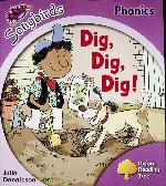 Dig, Dig, Dig! (Oxford Reading Tree