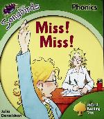 Miss! Miss! (Oxford Reading Tree