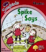 Spike Says (Oxford Reading Tree
