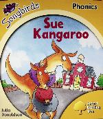 Sue Kangaroo (Oxford Reading Tree Songbirds Phonics