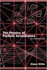 The Physics of Particle Accelerators