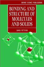 Bonding and Structure of Molecules and Solids