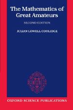 The Mathematics of Great Amateurs