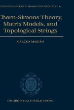Chern-Simons Theory, Matrix Models, and Topological Strings