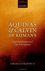 Aquinas and Calvin on Romans