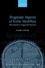 Pragmatic Aspects of Scalar Modifiers