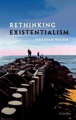 Rethinking Existentialism