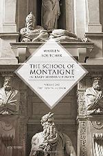 The School of Montaigne in Early Modern Europe