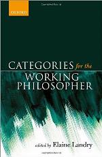 Categories for the Working Philosopher