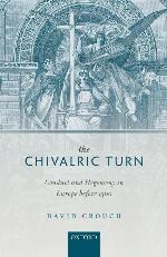 The Chivalric Turn