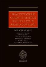 Practitioners' Guide to Human Rights Law in Armed Conflict