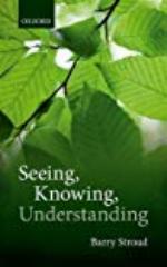 Seeing, Knowing, Understanding