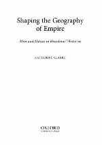 Shaping the Geography of Empire