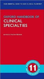 Oxford Handbook of Clinical Specialties (Oxford Medical Handbooks)