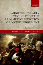 Augustine's Early Thought on the Redemptive Function of Divine Judgement