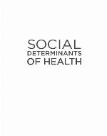 Social Determinants of Health