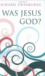 Was Jesus God?