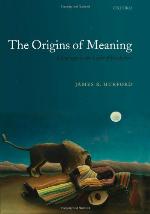 The Origins of Meaning
