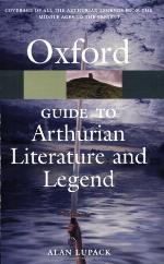 The Oxford Guide to Arthurian Literature and Legend
