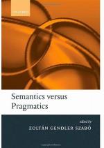 Semantics Versus Pragmatics