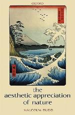 The Aesthetic Appreciation of Nature