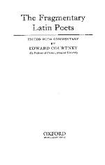 The Fragmentary Latin Poets