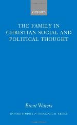 The Family in Christian Social and Political Thought