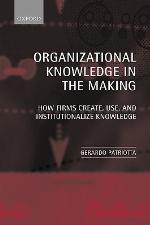 Organizational Knowledge in the Making