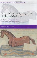 A Byzantine Encyclopaedia of Horse Medicine