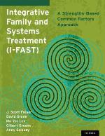 Integrative Family and Systems Treatment (I-FAST)