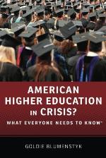 American Higher Education in Crisis?