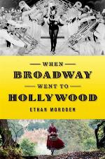 When Broadway Went to Hollywood