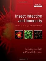 Insect Infection and Immunity: Evolution, Ecology, and Mechanisms